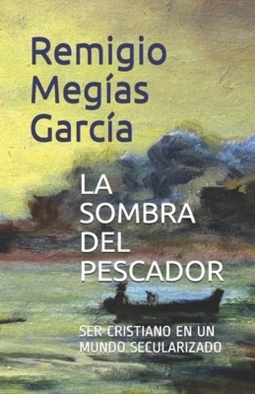 Sombra Del Pescador