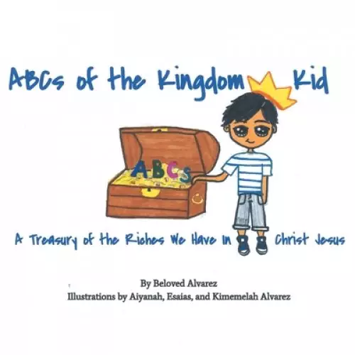 ABC's of the Kingdom Kid