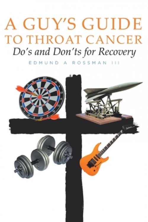 A Guy's Guide to Throat Cancer: Do's and Don'ts for Recovery - chemotherapy prayers hydration chemo-brain radiation-therapy lymphedema dry-mouth CT-Sc