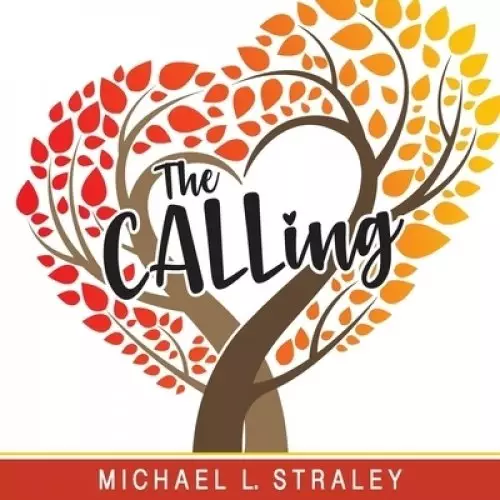 The  CALLing
