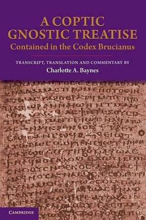 A Coptic Gnostic Treatise