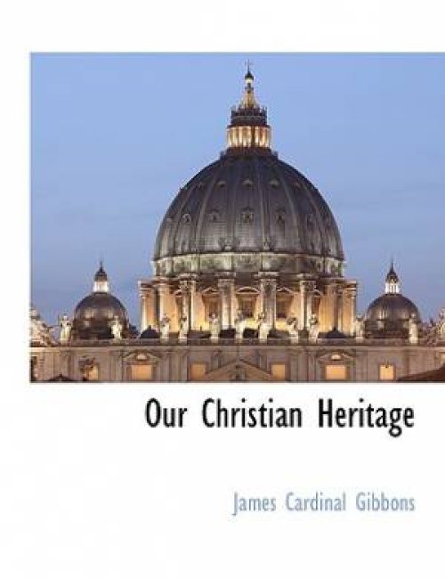Our Christian Heritage
