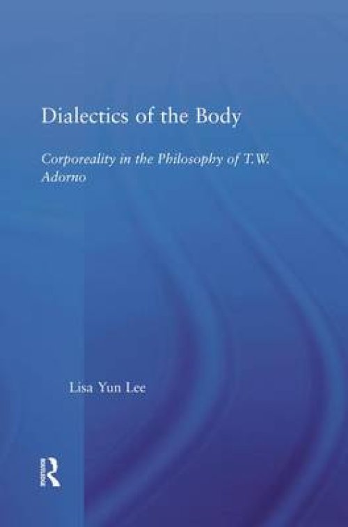 Dialectics of the Body