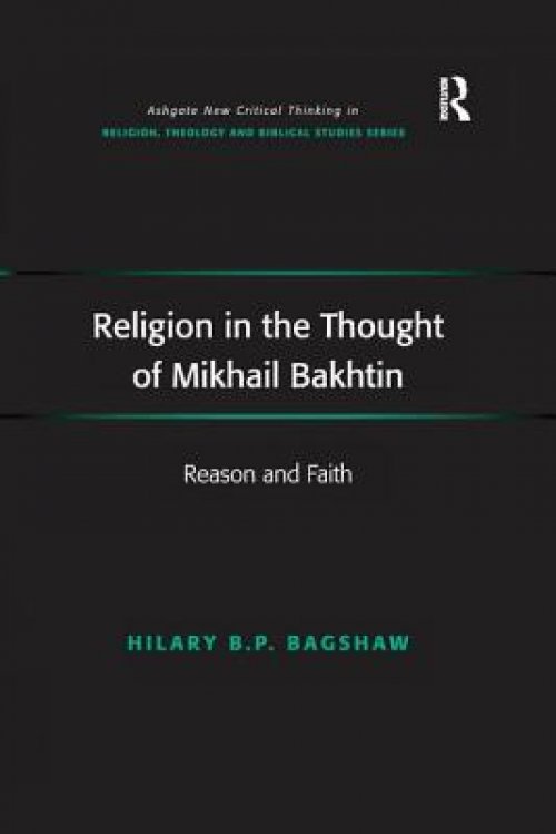 Religion in the Thought of Mikhail Bakhtin