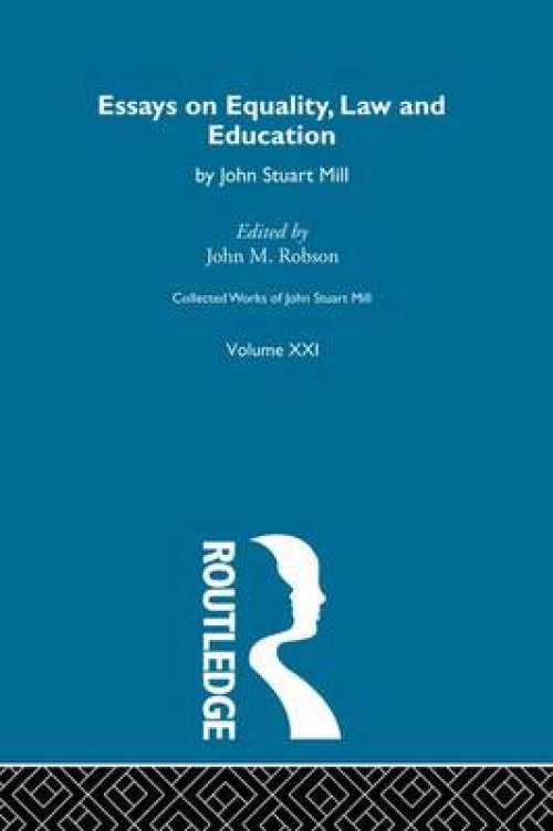 Collected Works of John Stuart Mill