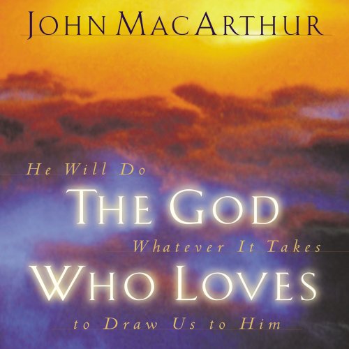 God Who Loves