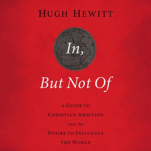 In, But Not Of Revised and   Updated