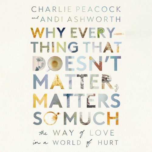 Why Everything That Doesn't Matter, Matters So Much