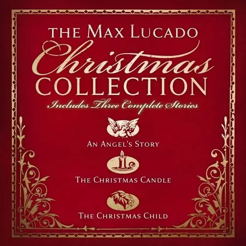 Max Lucado Christmas Collection