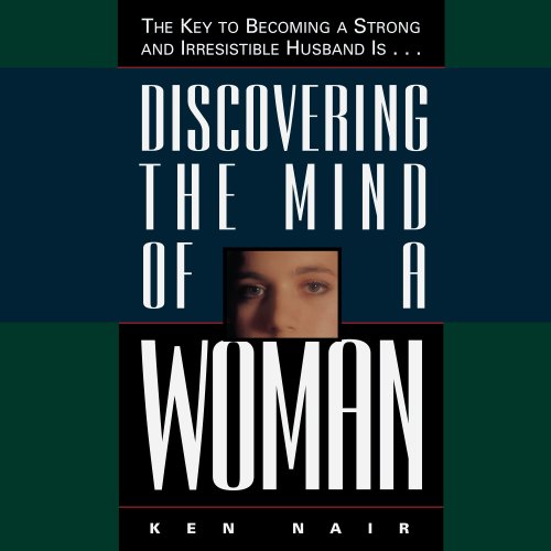 Discovering the Mind of a Woman