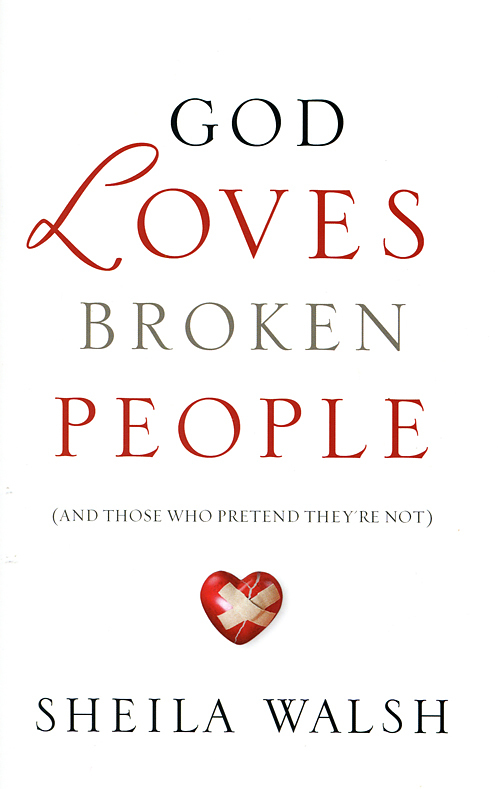God Loves Broken People Paperback