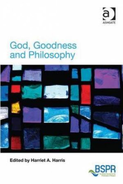 God, Goodness and Philosophy