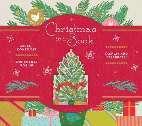 Christmas in a Book (Uplifting Editions): Jacket Comes Off. Ornaments Pop Up. Display and Celebrate!