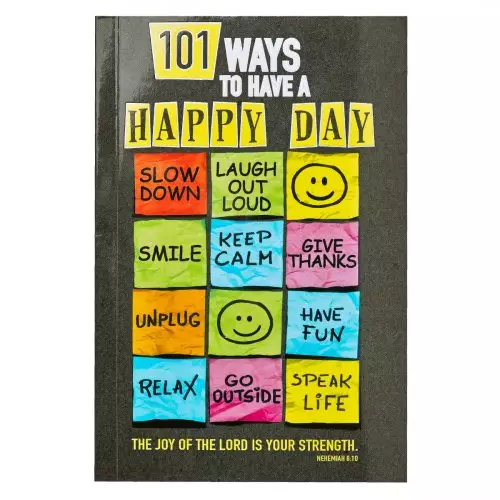 Gift Book 101 Ways to Have a Happy Day Softcover