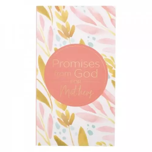 Gift Book Promises from God for Mothers Softcover