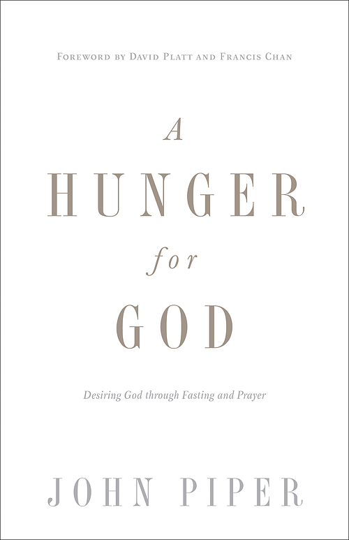A Hunger for God