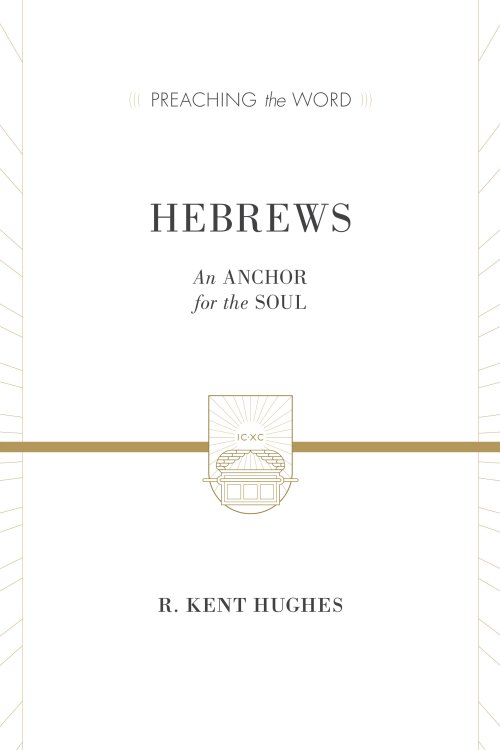 Hebrews (2 volumes in 1 / ESV Edition)