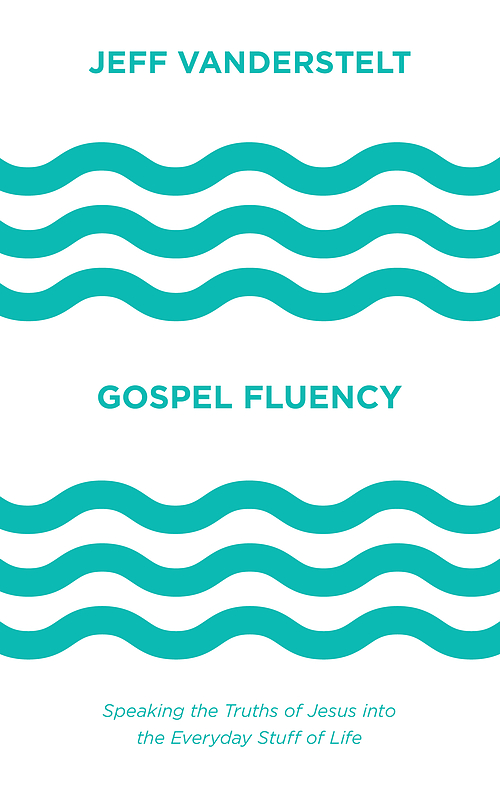Gospel Fluency