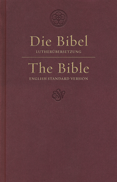 ESV German/English Parallel Bible (Luther/Esv, Dark Red)