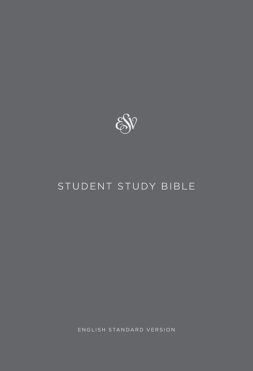ESV Student Study Bible (Paperback)