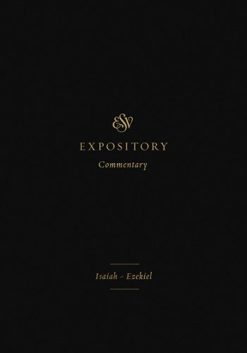 ESV Expository Commentary (Volume 6)