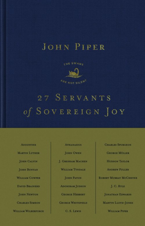 27 Servants of Sovereign Joy