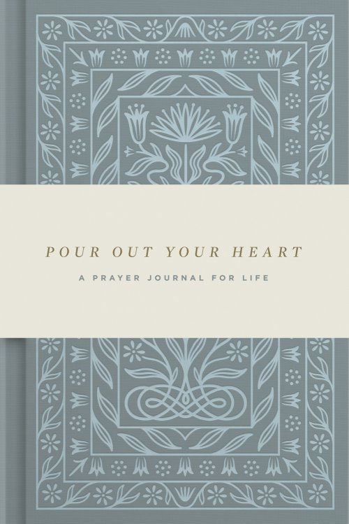Pour Out Your Heart Prayer Journal