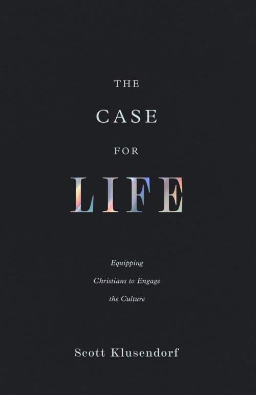 The Case for Life