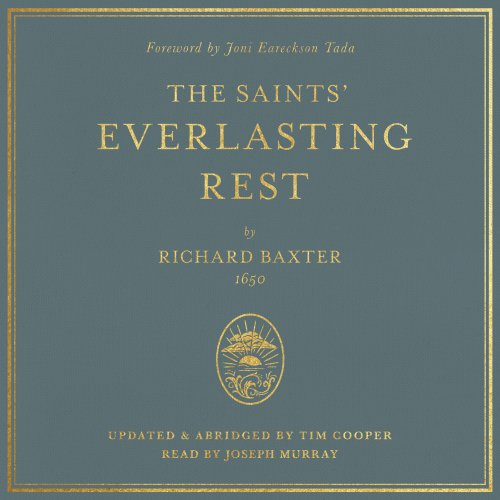 The Saints' Everlasting Rest