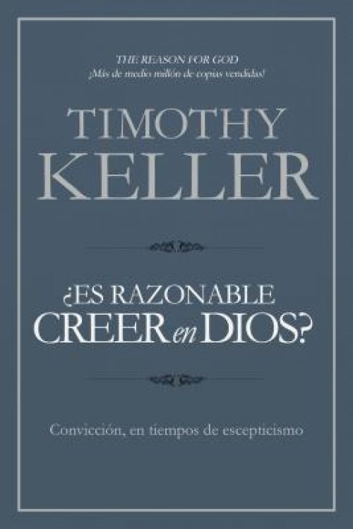 ¿Es razonable creer en Dios?