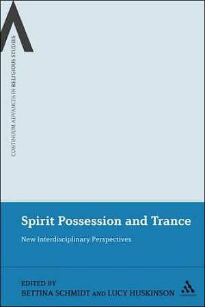Spirit Possession and Trance