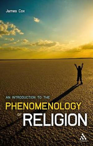 Introduction To The Phenomenology Of Religion