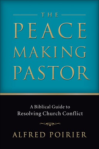 The Peacemaking Pastor [eBook]