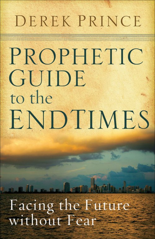 Prophetic Guide to the End Times [eBook]