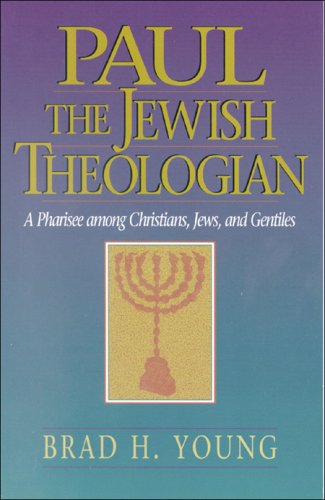 Paul the Jewish Theologian [eBook]