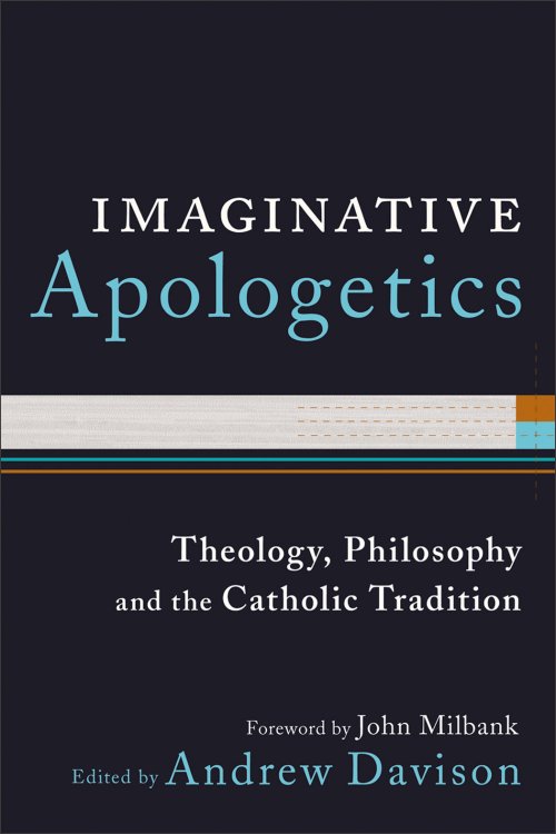 Imaginative Apologetics [eBook]