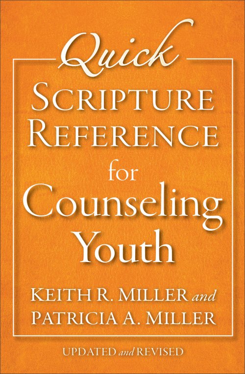 Quick Scripture Reference for Counseling Youth [eBook]