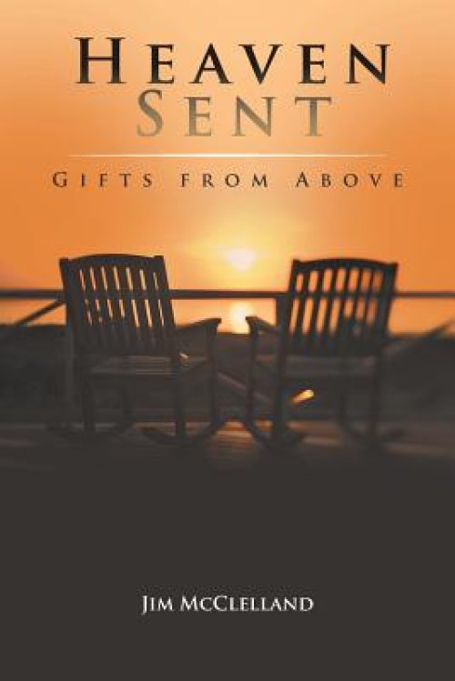 Heaven Sent: Gifts from Above