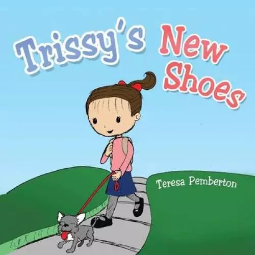 Trissy's New Shoes