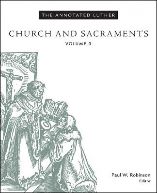 The Annotated Luther
