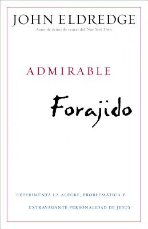 Admirable Forajido