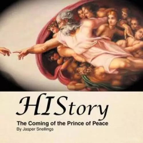 HIStory: The Coming of the Prince of Peace