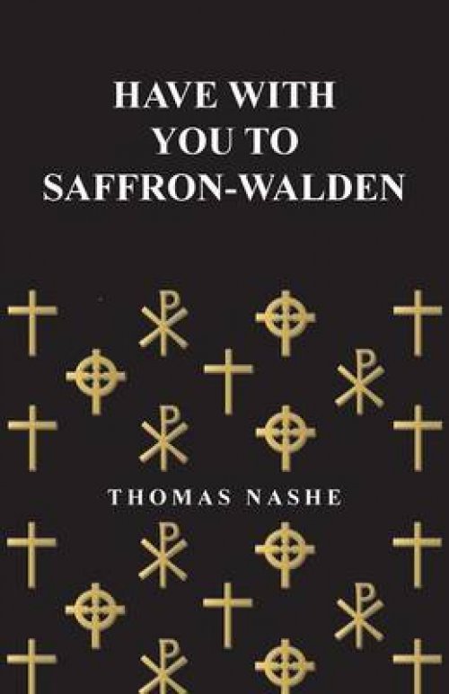 Have with You to Saffron-Walden