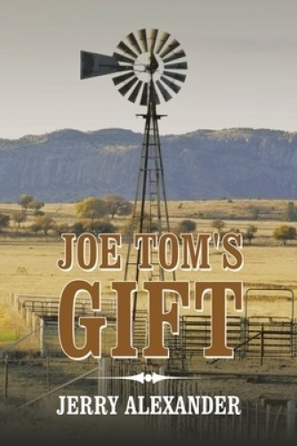 Joe Tom\'s Gift