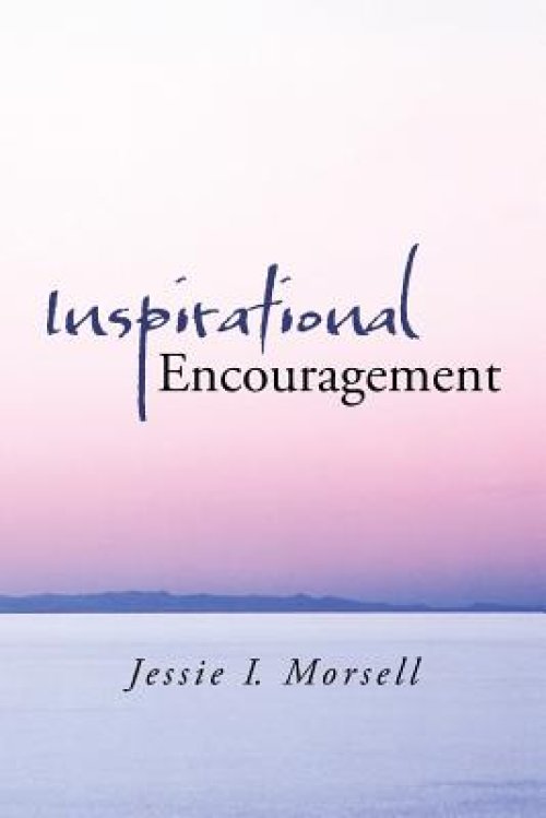 Inspirational Encouragement