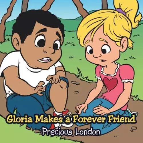 Gloria Makes a Forever Friend