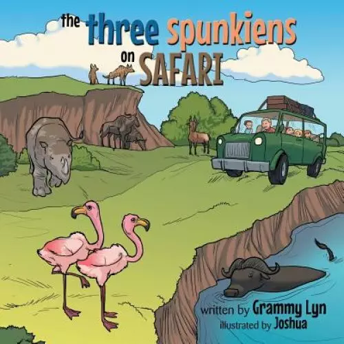 The Three Spunkiens on Safari