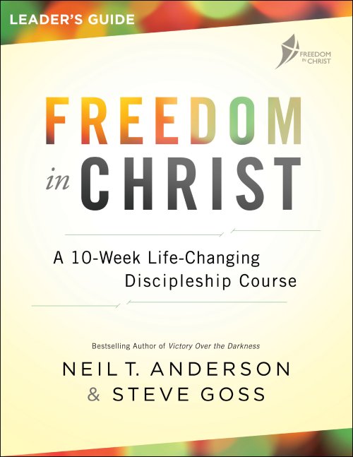 Freedom in Christ Leader's Guide