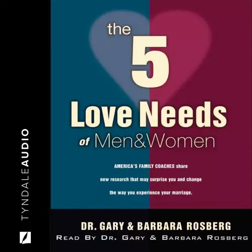 5 Love Needs of Men and Women