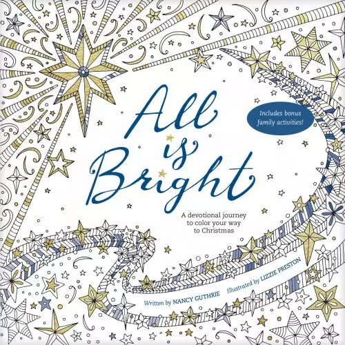 All Is Bright Coloring Book